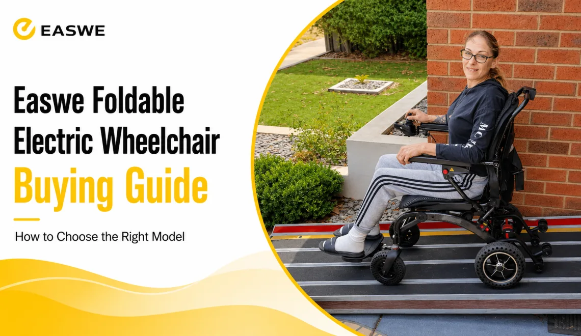 Easwe Foldable Electric Wheelchair Buying Guide